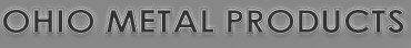 Ohio Metal Products
